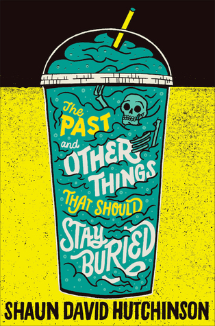 The Past and Other Things That Should Stay Buried Cover